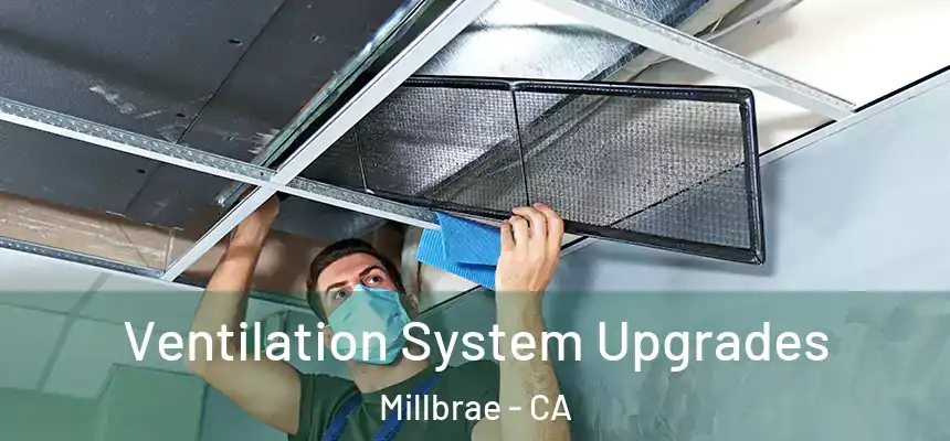  Ventilation System Upgrades Millbrae - CA